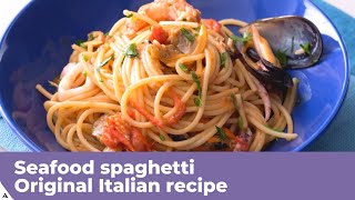 SEAFOOD SPAGHETTI - Original Italian recipe