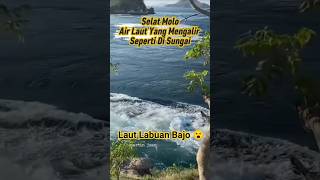 Arus Air Laut Selat Molo Di Labuan Bajo  Sea Water Flows Like River Water  selat molo aruslaut