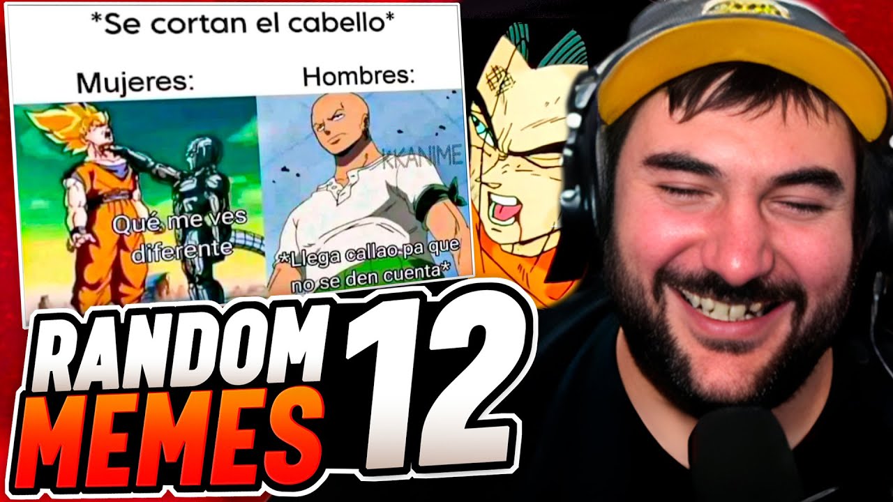 REACCIONANDO a los MEMES MAS RANDOM de INTERNET #12 - YouTube