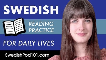Swedish Reading Practice for ALL Learners - Swedish for Daily Life