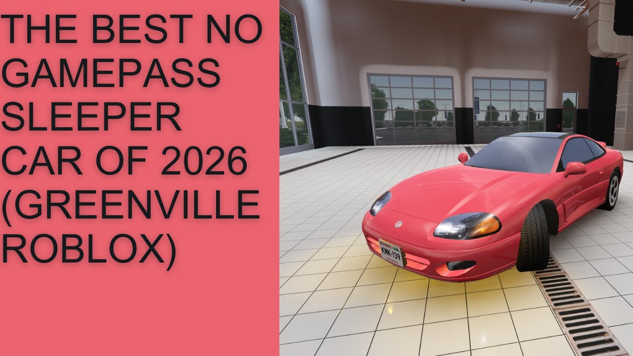Best No Gamepass Sleeper Car Of 2026 In Greenville Roblox Roblox 