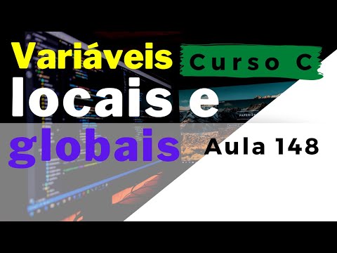 Curso de Programação C | Variáveis locais, globais e escopo de variáveis | aula 148