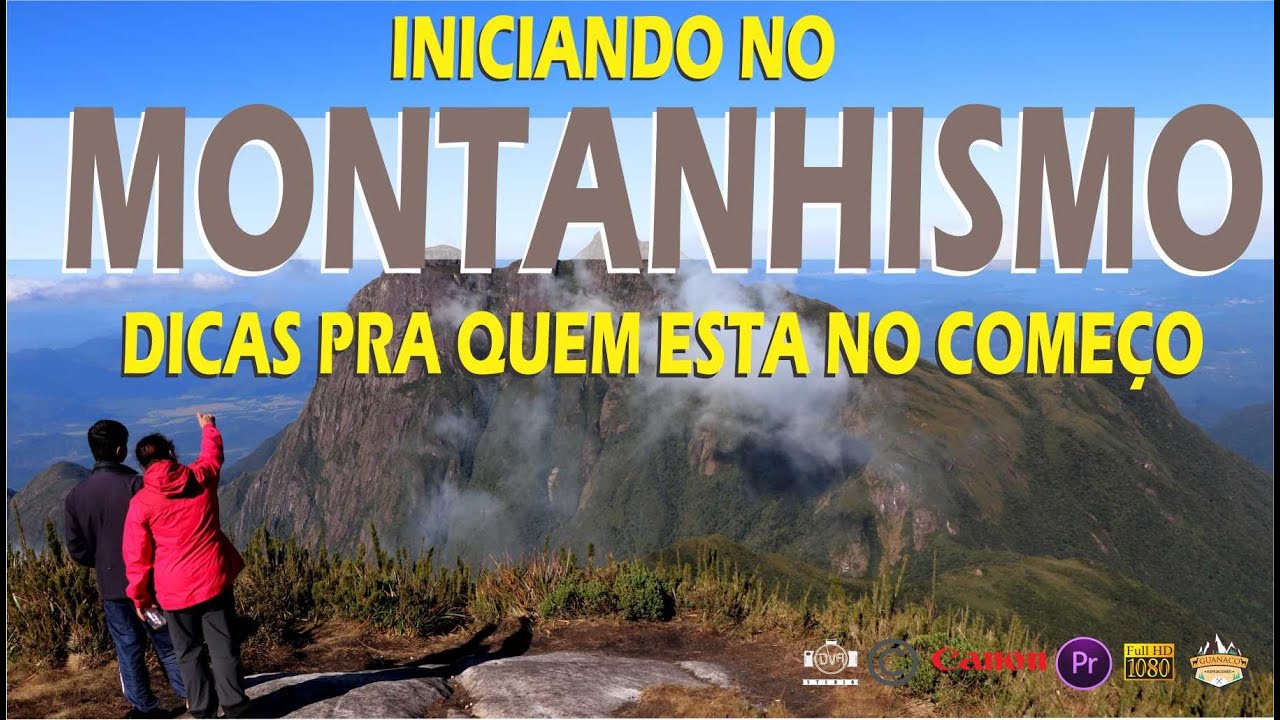 Iniciando no Montanhismo Dicas 