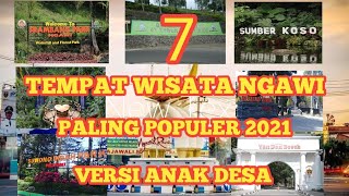 7 TEMPAT WISATA NGAWI PALING POPULER 2021 VERSI ANAK DESA