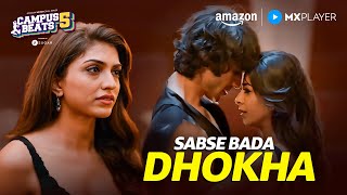 When He Loves Someone Else Shantanu Maheshwari Campus Beats S5 Amazon Mx Player