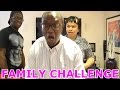 FAMILY CHALLENGE