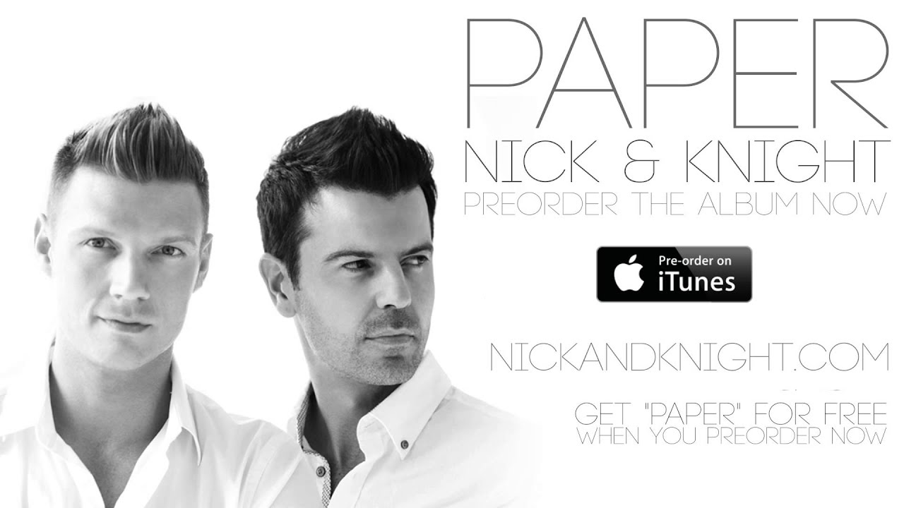 Just The Two of Us lyrics - Nick and Knight
