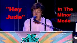 Video thumbnail of "Hey Jude In The Minor Key. #beatles #heyjude #minorkey #paulmccartney #andyrehfeldt"