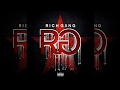 RichGang - R.G. Ft. Mystikal