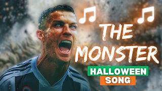 Download Lagu ♫ Cristiano Ronaldo | THE MONSTER | Halloween Song ♫ MP3 Download Lagu ♫ Cristiano Ronaldo | THE MONSTER | Halloween Song ♫ MP3