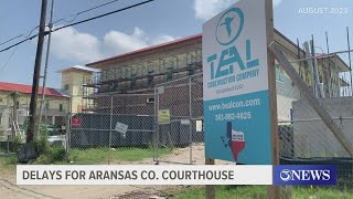 Why the Aransas County Courthouse is still under construction Net Worth