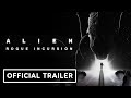 Alien rogue incursion  official announcement trailer