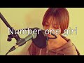 Number one girl-ROSE Covered by 坂尻あい