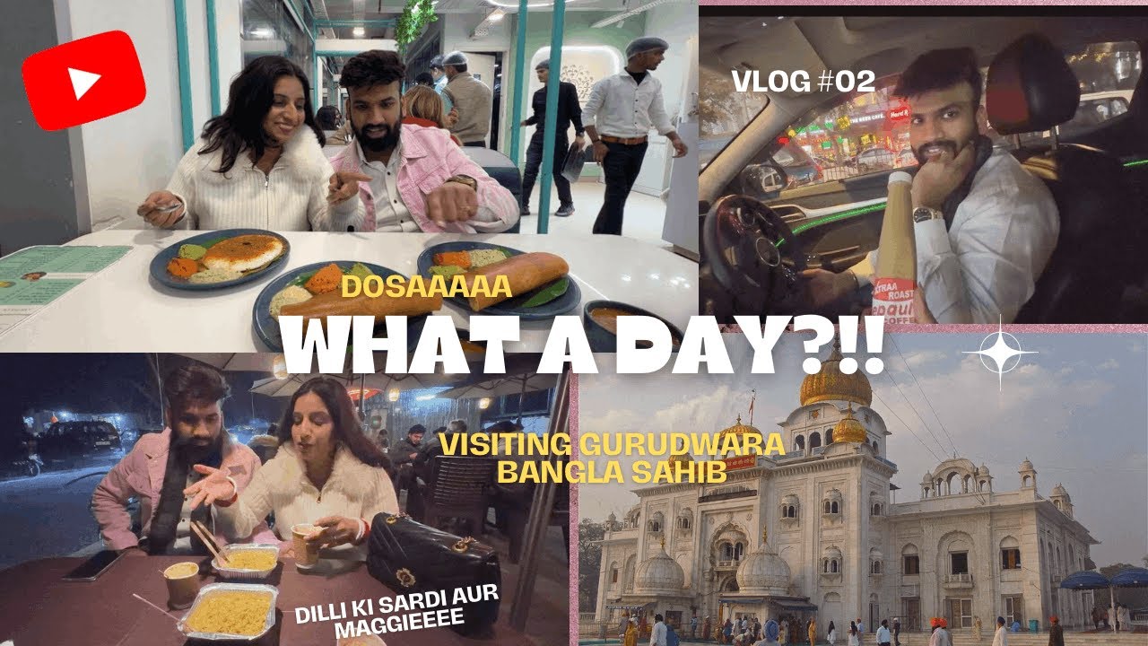 Delhi Diary: Food & Faith 🌴🍴 | Amudham Cafe & Gurudwara Visit