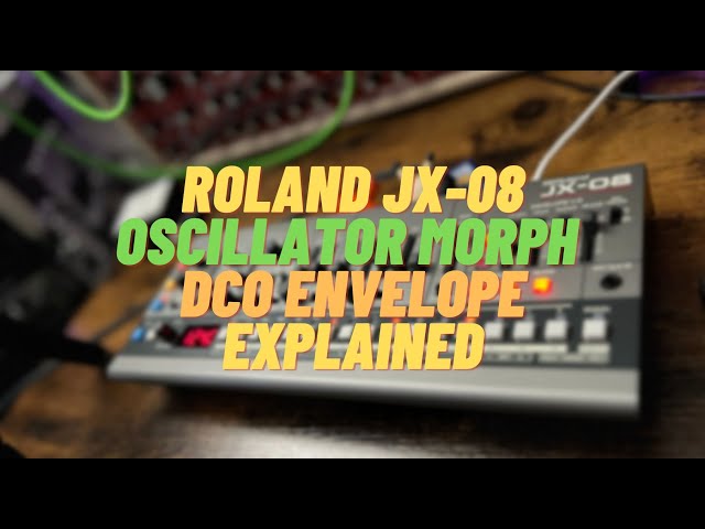 JX-08 Oscillator Morph: DCO Envelope Explained - YouTube