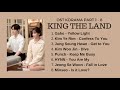 FULL Part 1 8 KING THE LAND OST 킹더랜드 OST KDRAMA 2023 Playlist Kingtheland Kdrama Ost 