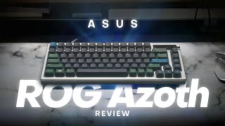 An Entry Custom Gaming Keyboard?  - ASUS ROG Azoth Review + Modding @nearLucid