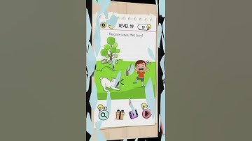 Please save this boy! || Level 19 || Brain test Solved