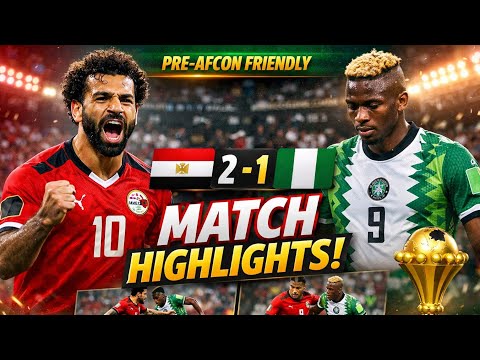 HIGHLIGHTS : EGYPT 2-1 NIGERIA #fypviralシ #Foryou #afcon #foryoupage #trend