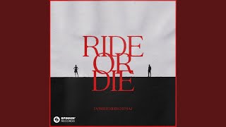 Ride Or Die - DVBBS, Kideko, HAJ