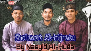 Al-Hijrotu || Full lirik || (Cover) By Nasyid Al-Huda