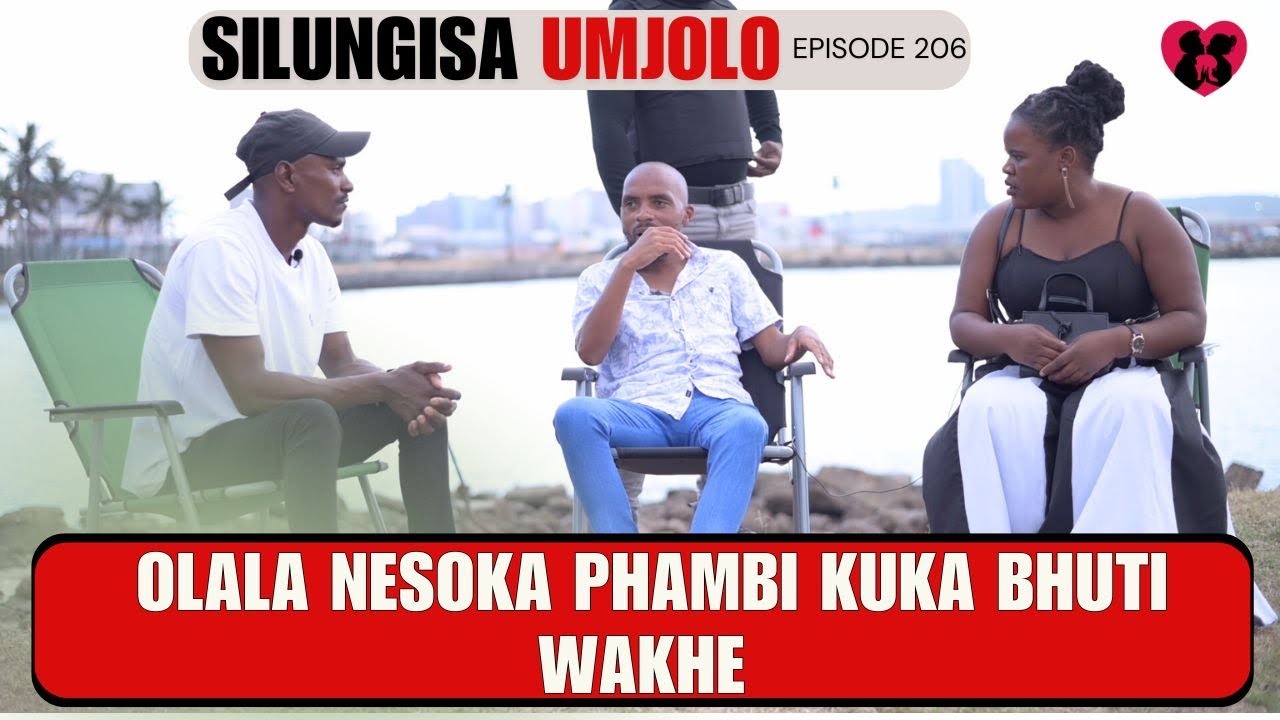 Olala nesoka phambi kuka bhuti wakhe - SILUNGISA UMJOLO EP 206