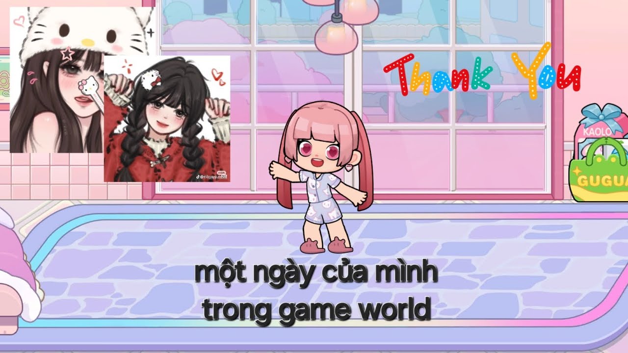 Một ngày của mình trong game world /Khánh Quỳnh/