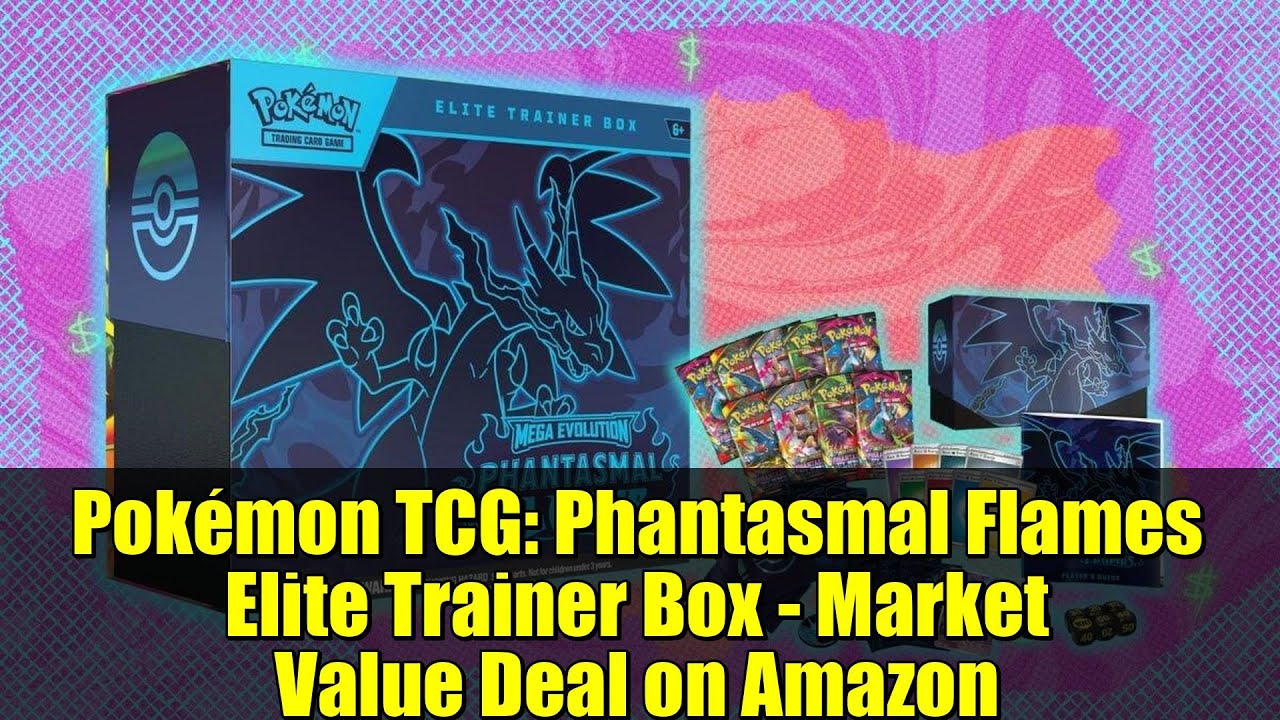 Pokémon TCG: Phantasmal Flames Elite Trainer Box - Market Value Deal on Amazon