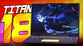 MSI Titan 18 HX 120Hz MiniLED w/ 14thGen i9/RTX4090.