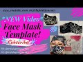 New DIY Fitted Face Mask Video. May be used with Sublimation.