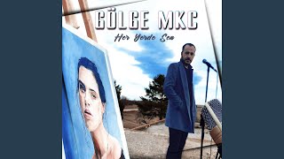 Her Yerde Sen - Gölge