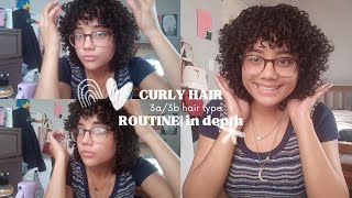 MY CURLY HAIR ROUTINE || 3A/3B hair type | in depth tutorial