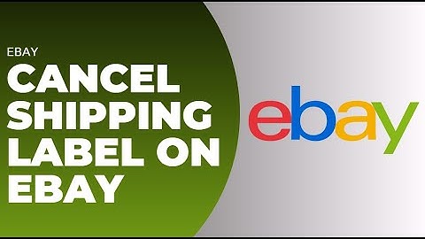 How To Cancel Shipping Label on Ebay !! Terminate Ebay Shipping Label - 2024