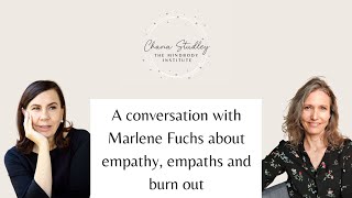 Play video: A conversation with Marlene Fuchs about empaths, burn out, and wellbeing!