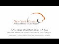 Dr Andrew Jacono New York Plastic Surgeon #bestfaceliftsurgeon