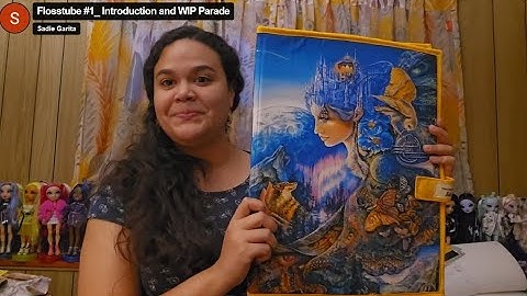 Flosstube #1  Intro and WIP Parade