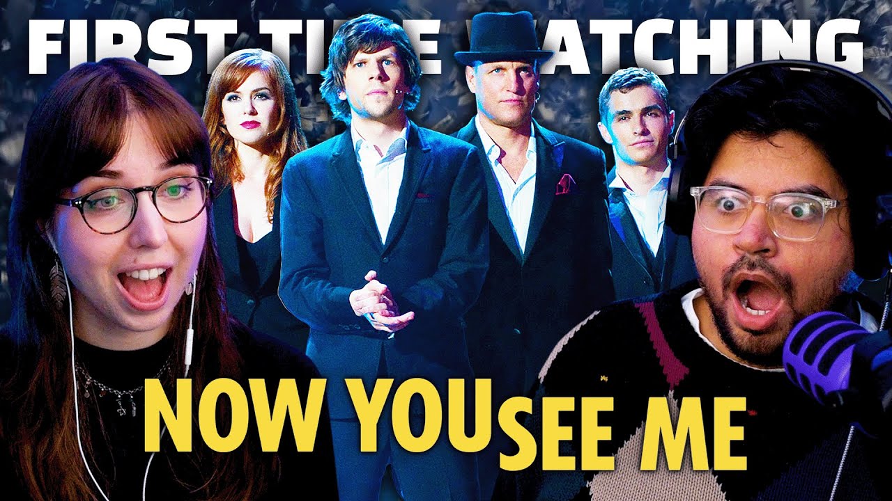 Now You See Me FOOLED us 😭 | Movie Reaction | First Time Watching