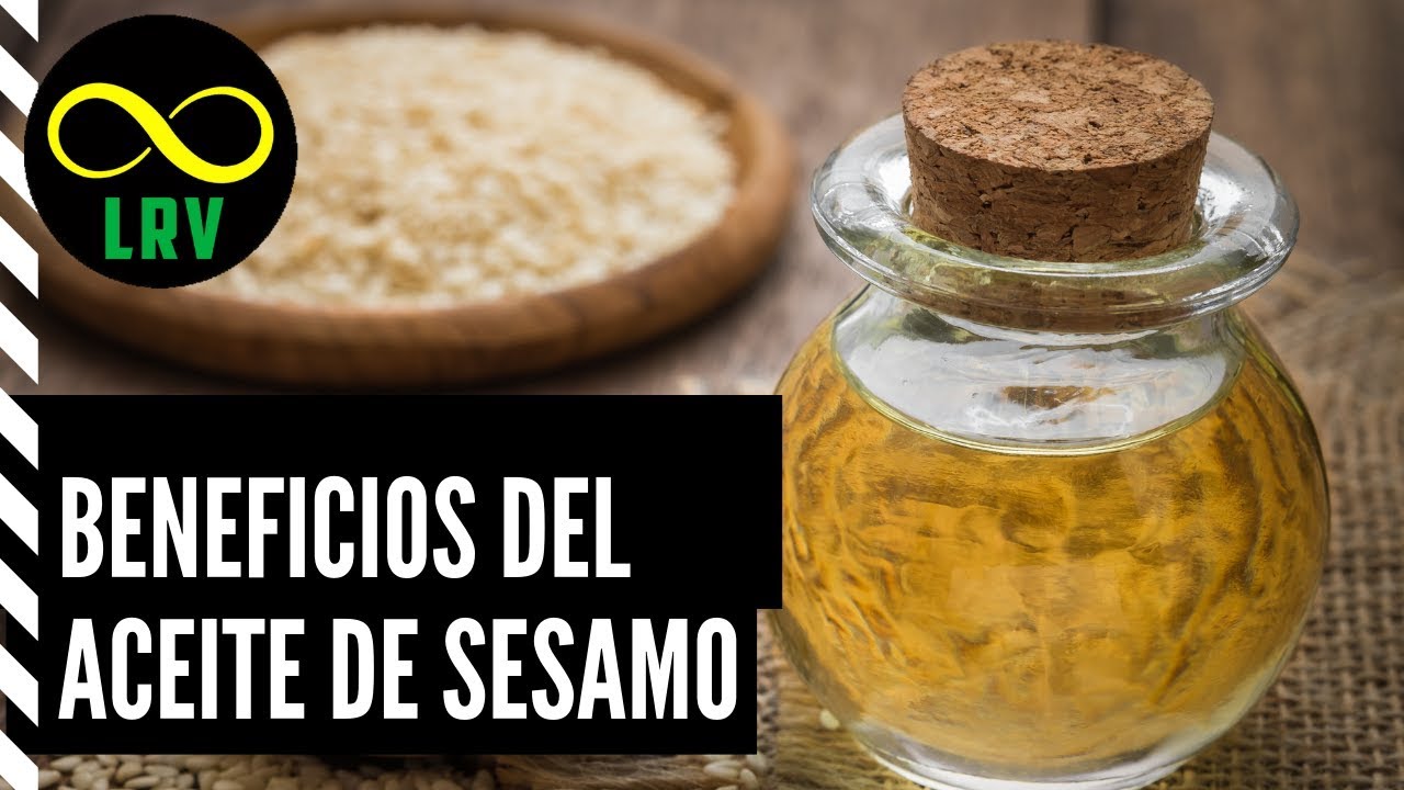 BENEFICIOS DEL ACEITE DE SÉSAMO - LaRutaVerde video to gif