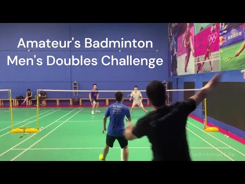 Amateur's Badminton Men's Doubles Challenge - YouTube