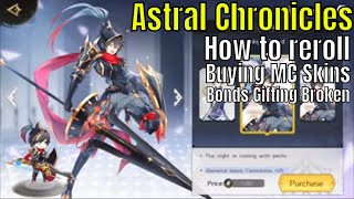 Astral Chronicles: How to reroll/Buying MC Skins/Bond Gifting Broken PSA