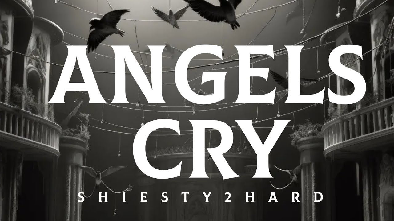 Shiesty2hard - Angels cry ft,Li Scotty