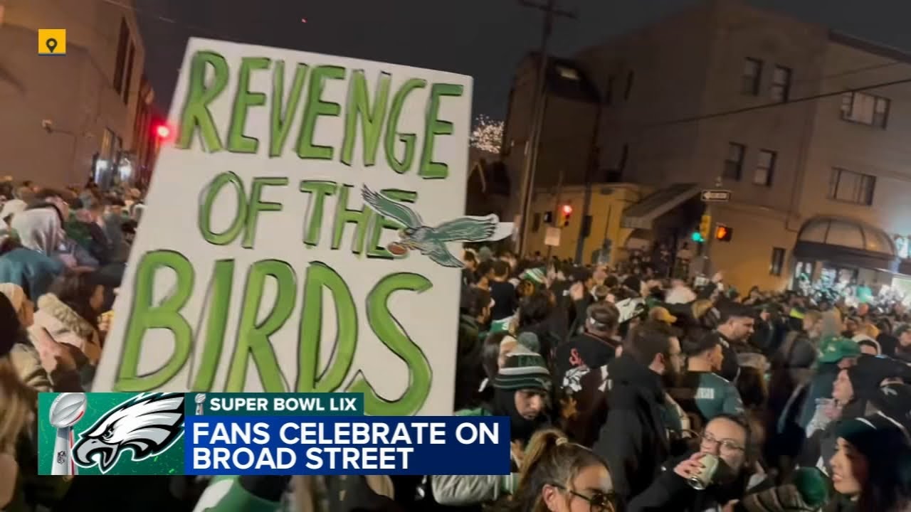 Eagles fans celebrate on Broad Street after Super Bowl LIX victory ...
