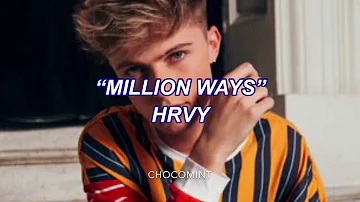 ★和訳★Million ways - HRVY