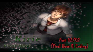 「Fatal Frame」 ~ Final Night 04 ~ "Final Boss & Ending" (Part 02/02)