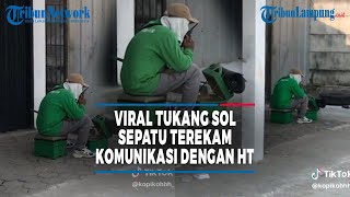 VIRAL SHOE REPAIRMAN IN CIKARANG RECORDED COMMUNICATING WITH HT | @TRIBUNLAMPUNGNEWSVIDEO