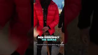 These MEN STOMPED on the QURAN!!!