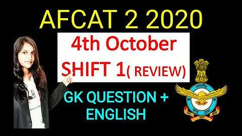 AFCAT 2 2020 SHIFT 1 GK SECTION II AFCAT 2 4TH OCTOBER PAPER ANALYSIS II GOVTCRACKERS II AFCAT 2 20