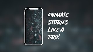 How to ANIMATE Instagram STORIES! [1/4] screenshot 5