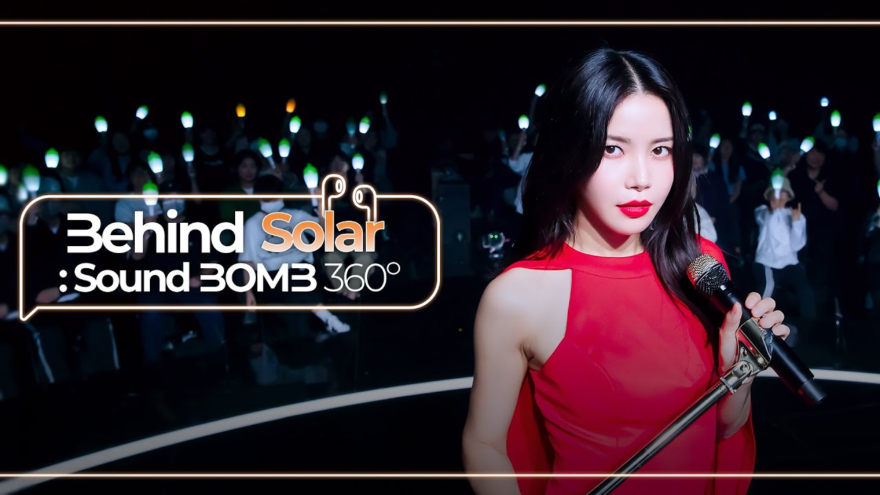 [Behind: SoundBOMB360˚] Solar(솔라) 🎵'BUT I'｜싸운드밤 삼육공 비하인드 [SUB]