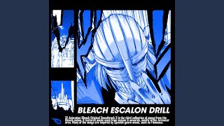 Bleach Escalon - Drill Remix